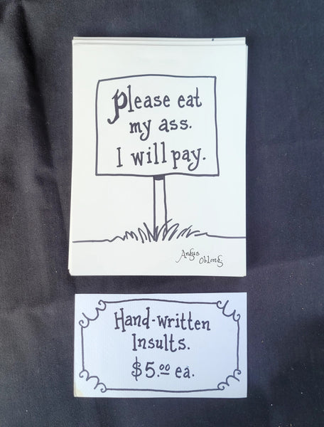 Please eat my ass. I will pay.