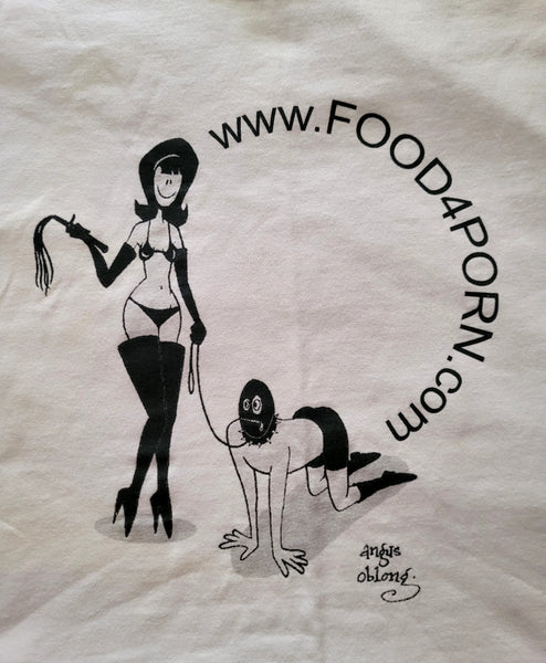 Food 4 Porn Shirt!