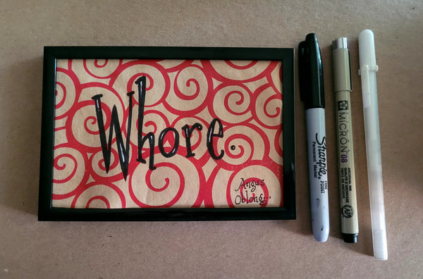 Whore.