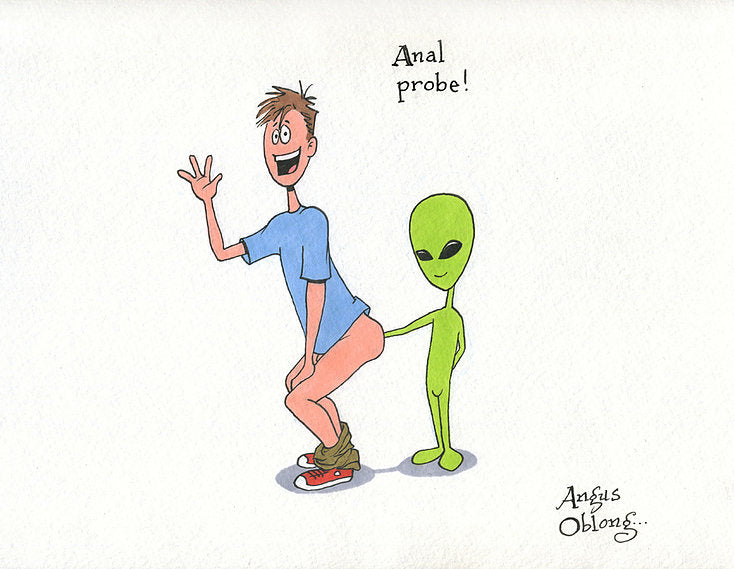 Anal Probe.