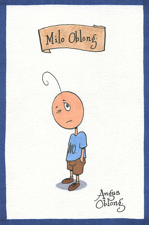 Milo Oblong. – Angus Oblong.
